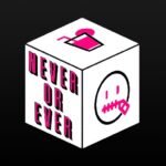 Never or Ever. Party game MOD APK 9.1.8 (Unlimited Money)