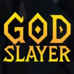 God Slayer MOD APK v1.0.6 Unlimited Money