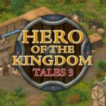 Hero of the Kingdom Tales 3 MOD APK v1.0.7 Unlimited Money