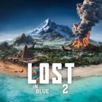 LOST in Blue 2 MOD APK 2.19.0 (Unlimited Money)