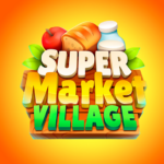 Supermarket VillageFarm Town MOD APK v1.4.91 Unlimited Money